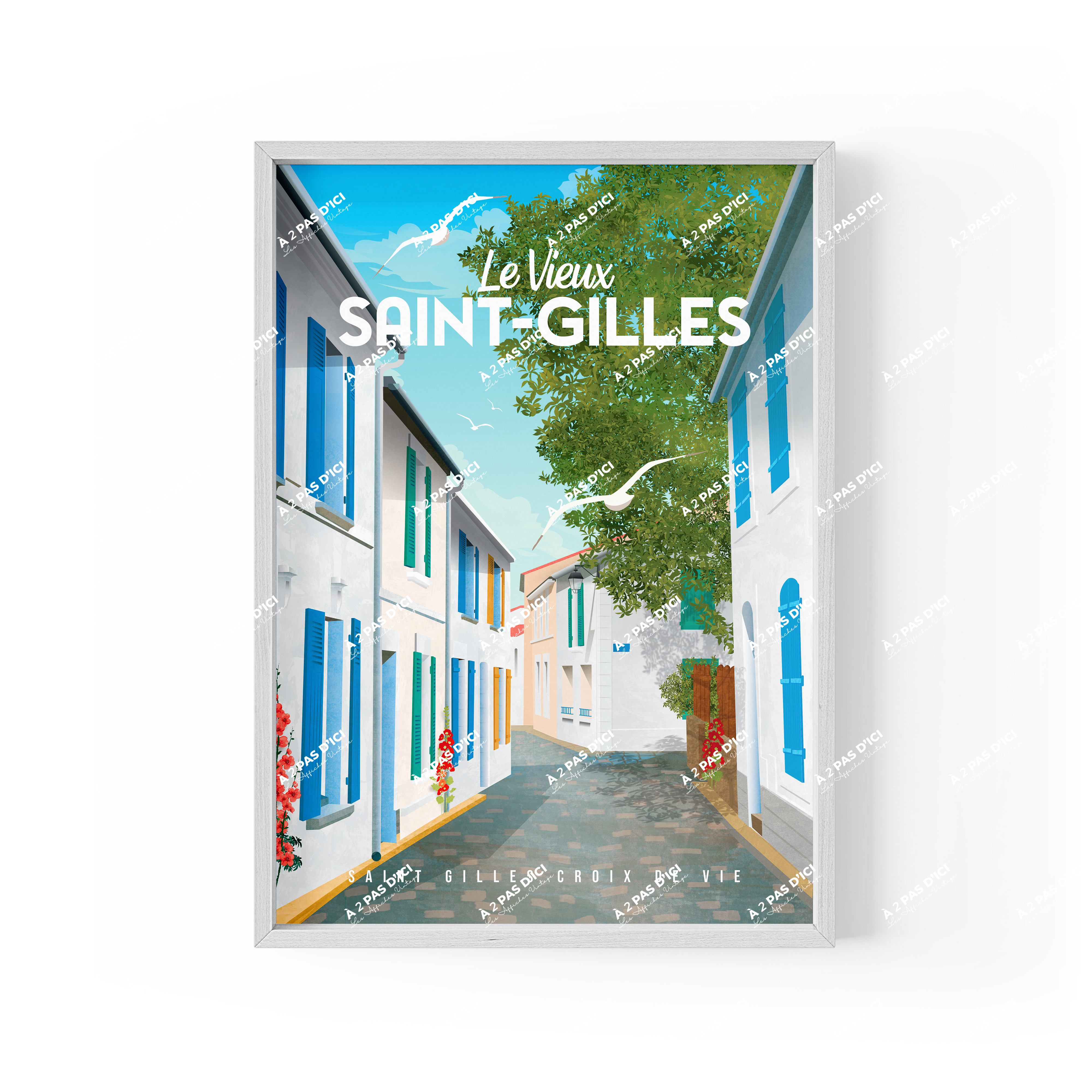 Affiche - Saint-Gilles-Croix-de-vie -  Le vieux Saint-Gilles